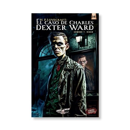 Producto - EL CASO DE CHARLES DEXTER WARD - Choose Cthulhu 14 - Libro Juego