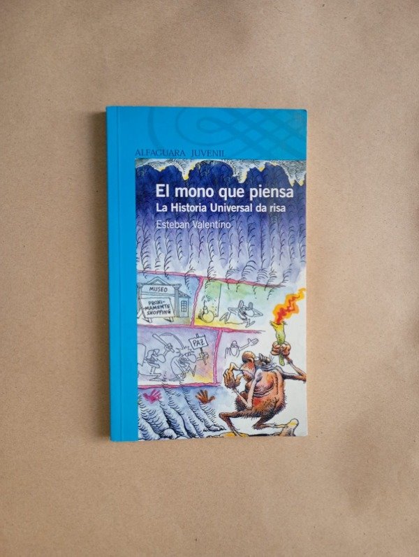 Producto - El mono que piensa - Esteban Valentino - Alfaguara 2006