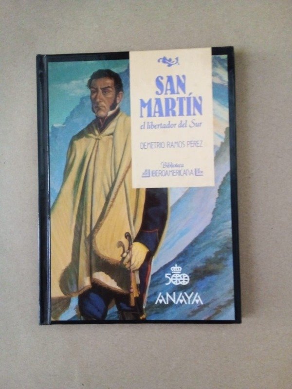 Producto - San Martín El libertador del Sur - Demetrio Ramos Pérez - Anaya 1988