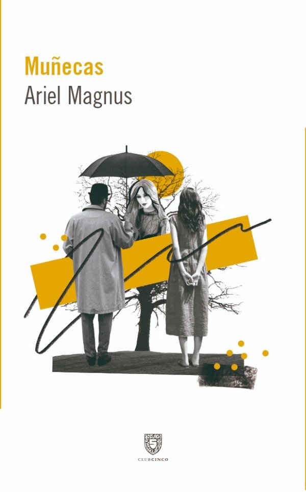 Producto - Muñecas (Ariel Magnus)