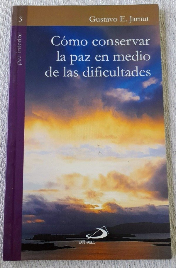 Producto - Como Conservar La Paz - Gustavo Jamut - San Pablo - Paz interior #3