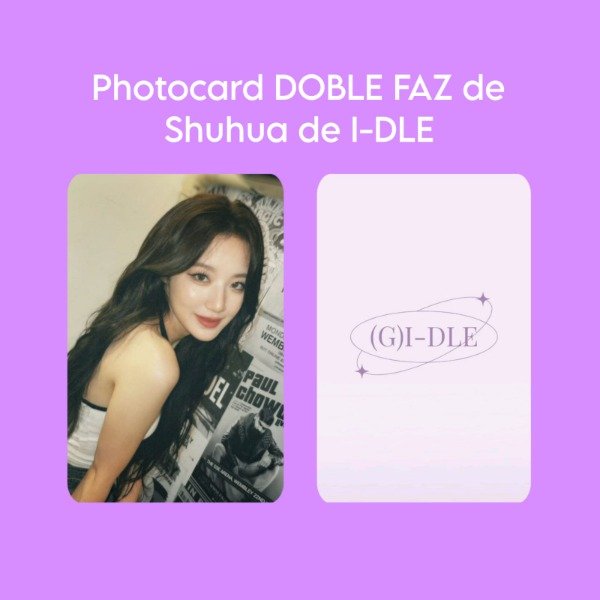 Producto - Photocard de Shuhua de I-DLE (doble faz)