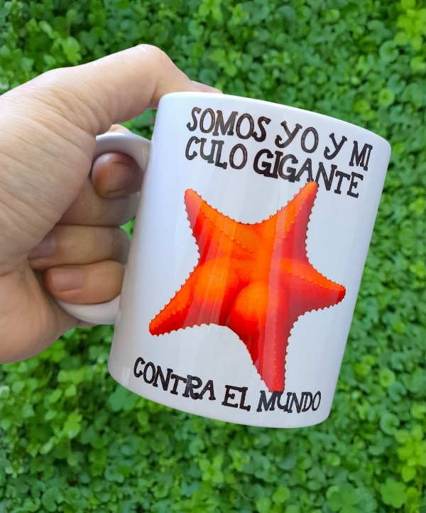 Producto - Somos yo y mi culo gigante contra el mundo (Estrella de Mar)