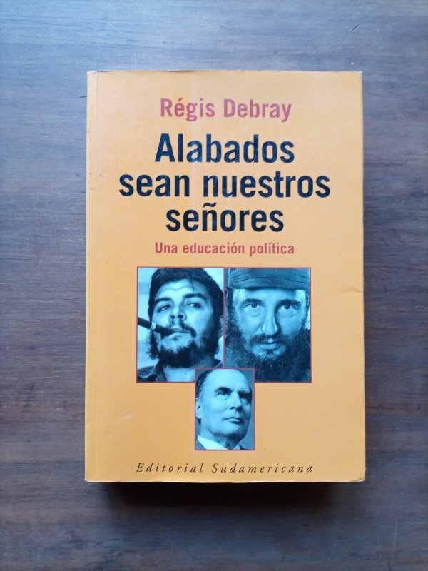 Producto - Alabados sean nuestros señores - Regis Debray