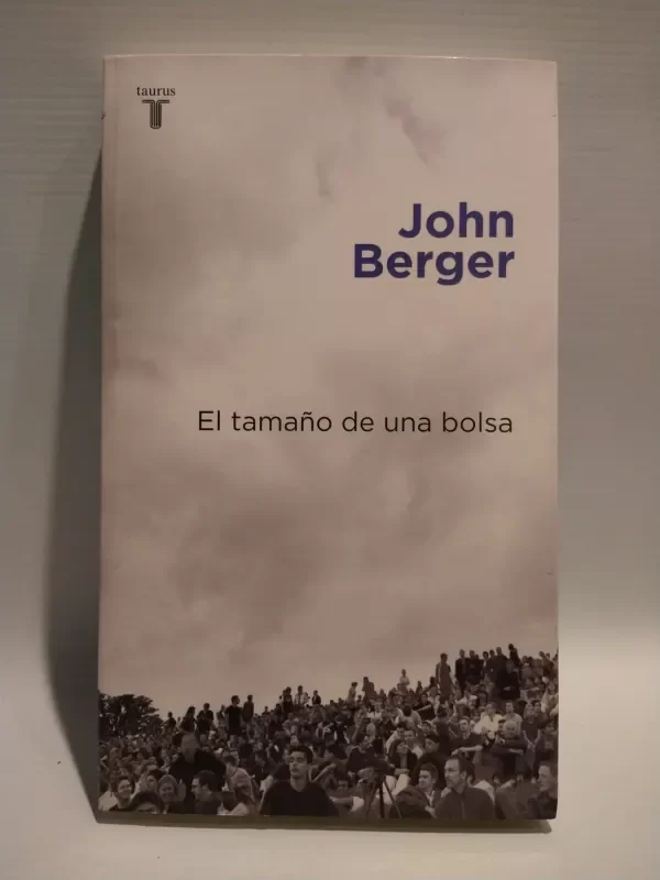 Producto - El tamaño de una bolsa (usado) - John Berger