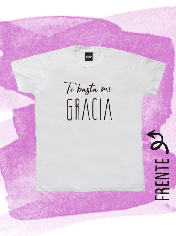 Producto - Remera TE BASTA MI GRACIA