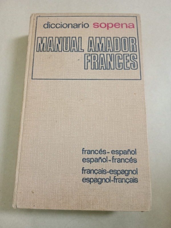 Producto - Diccionario manual amador Francés/Español - AA. VV. - Sopena 1975 T D