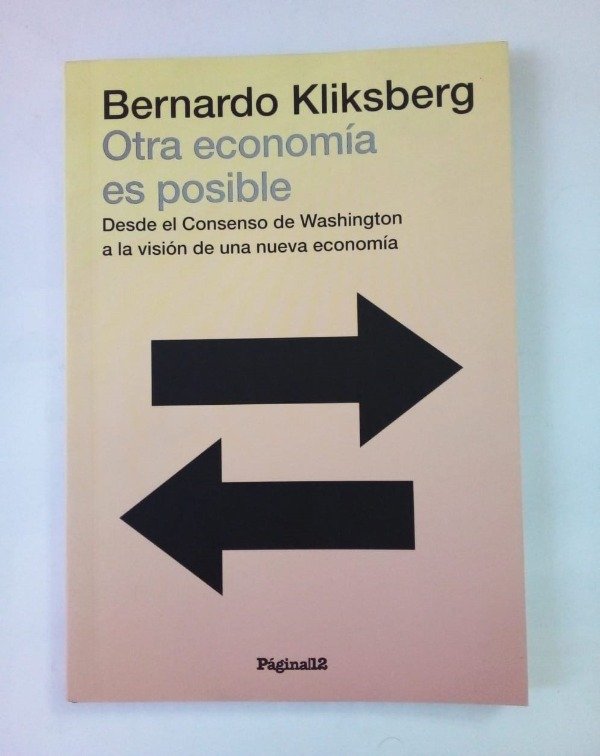 Producto - Otra economía es posible - Bernardo Kliksberg - Página/12 2014
