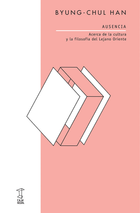Producto - Ausencia. Acerca de la cultura y la filosofia del lejano oriente - Caja Negra