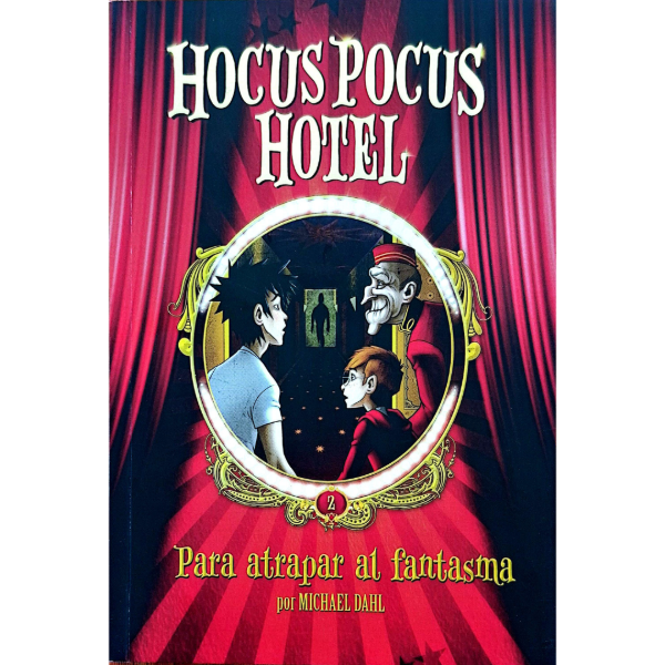 Producto - Hotel Hocus Pocus 2 Para Atrapar al Fantasma - Michael Dahl