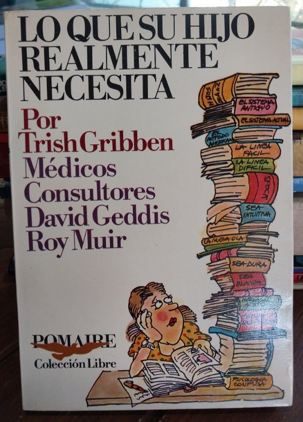 Producto - Lo que su hijo realmente necesita GRIBBEN