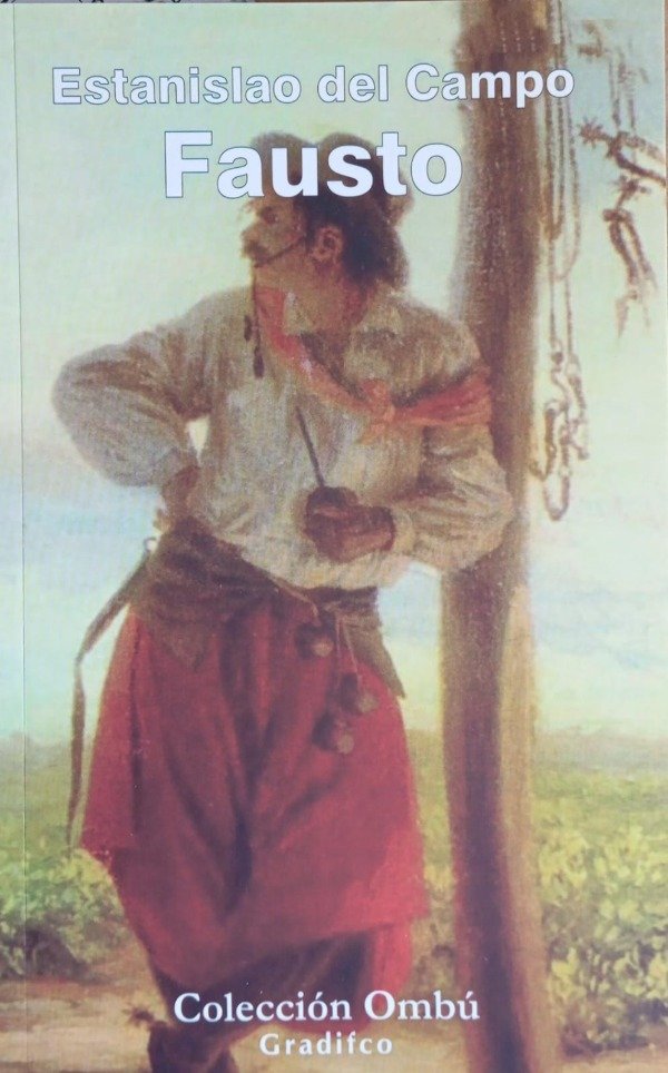 Producto - ESTANISLAO DEL CAMPO - FAUSTO