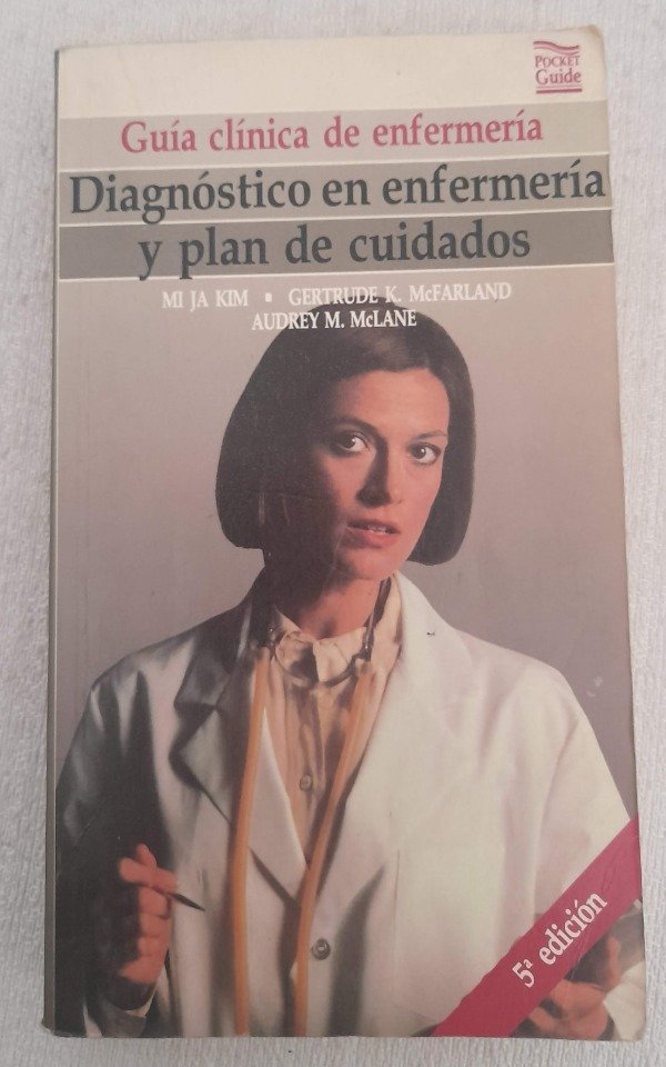 Producto - Guía Clínica De Enfermería - Diagnóstico Y Plan De Cuidados - Mosby