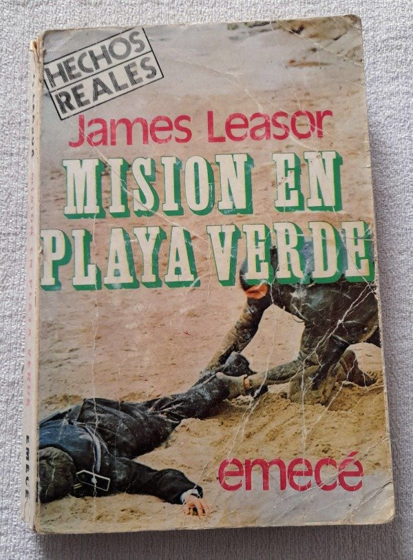 Producto - Mision En Playa Verde - James Leaser - Hecho Reales Emece