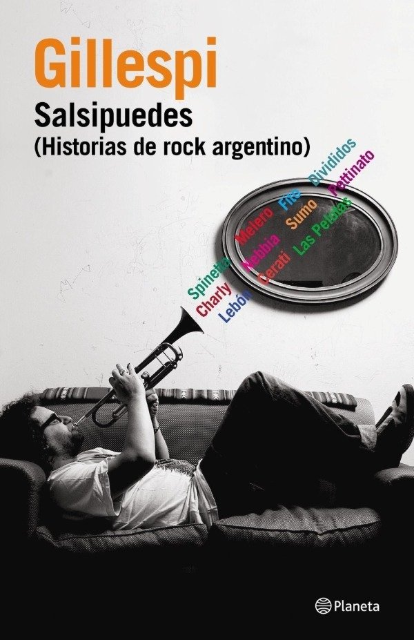 Producto - Salsipuedes (Historias del rock argentino) - Gillespi