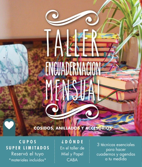 Producto - Taller x 3: cosidos + anillados + accesorios