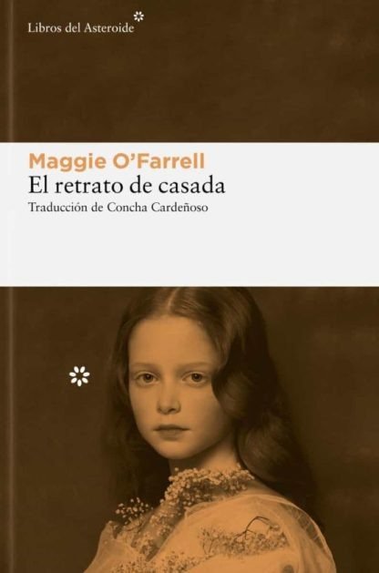 Producto - El retrato de casada - Maggie O Farrell