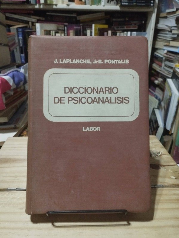 Producto - DICCIONARIO DE PSICOANÁLISIS - Laplanche / Pontalis