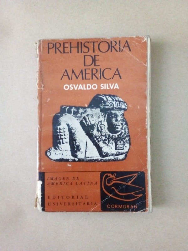 Producto - Prehistoria de América - Osvaldo Silva - Cormoran 1974