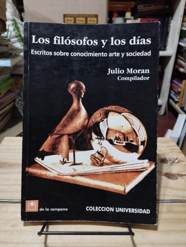 Producto - LOS FILÓSOFOS Y LOS DÍAS - Julio Moran (comp.) De la Campana