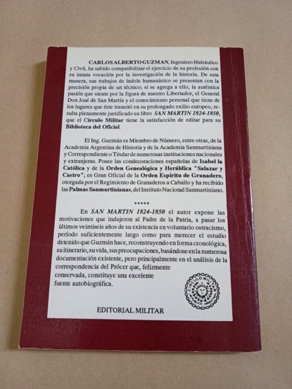 Producto - San Martín 1824/1850 - Carlos Alberto Guzmán - Círculo militar 1992 - 1