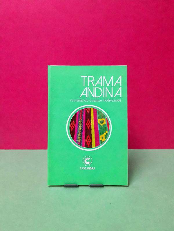 Producto - Trama Andina. Reunión de cuentos bolivianos - 0