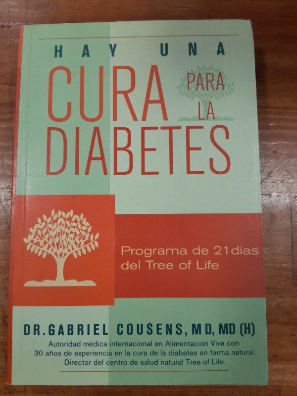 Producto - Hay una cura para la diabetes - Gabriel Cousens