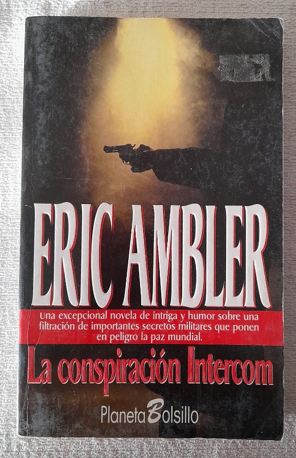 Producto - La Conspiración Intercom - Eric Ambler - Planeta Bolsillo