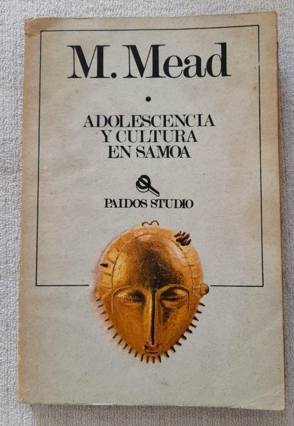 Producto - Adolescencia Y Cultura En Samoa - M Mead - Paidós Studio #147