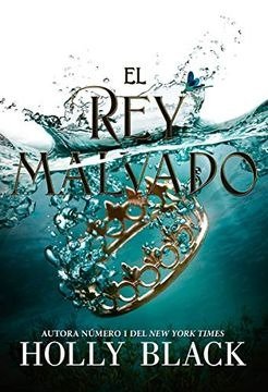 Producto - Rey malvado- Holly Black