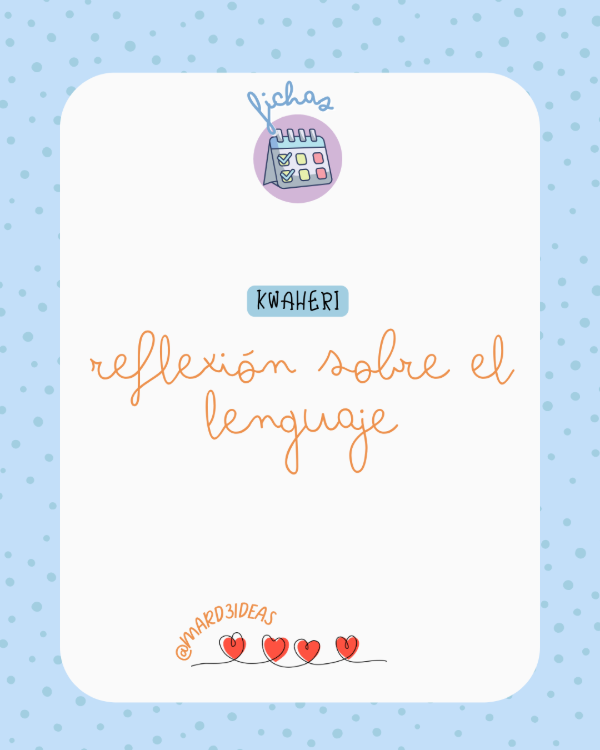 Producto - kwaheri Reflexión sobre el Lenguaje