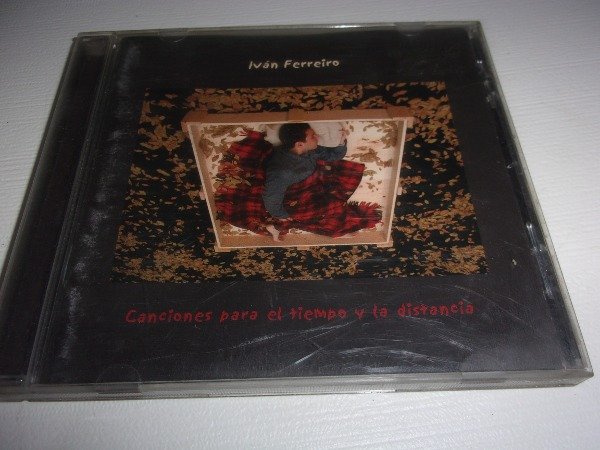 Producto - CD IVAN FERREIRO CANCIONES PARA EL TIEMPO Y LA DISTANCIA ARG 34C