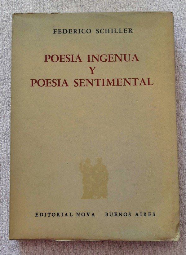 Producto - Poesia Ingenua Y Poesia Sentimental - Federico Schiller - Nova