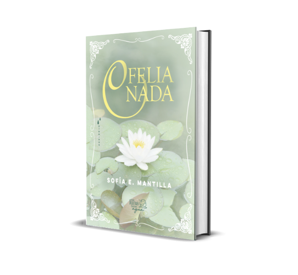 Producto - Ofelia nada - Sofía E. Mantilla