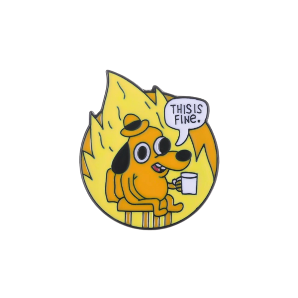 Producto - Pin Question Dog This is fine fuego