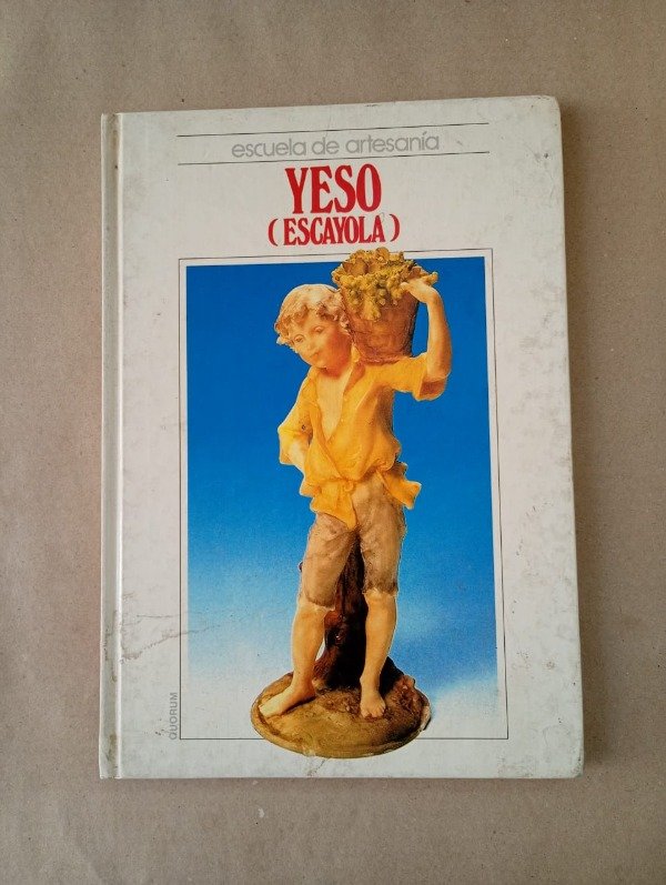 Producto - Yeso Escayola - Barbero González Herrero - Quorum 1992 - Tapa dura