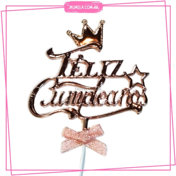 Producto - Topper Feliz cumpleaños gold rose corona FC15
