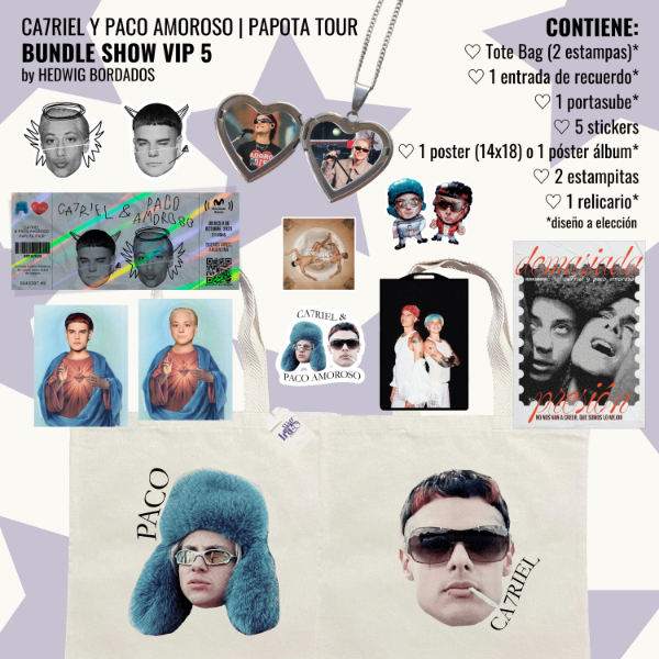Producto - BUNDLE SHOW VIP 5 - Ca7riel y Paco Amoroso