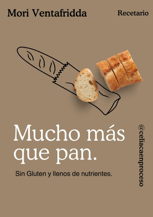 Producto - EBOOK "MUCHO MAS QUE PAN: MI METODO PARA DARLE SABOR Y TEXTURA PERFECTA"