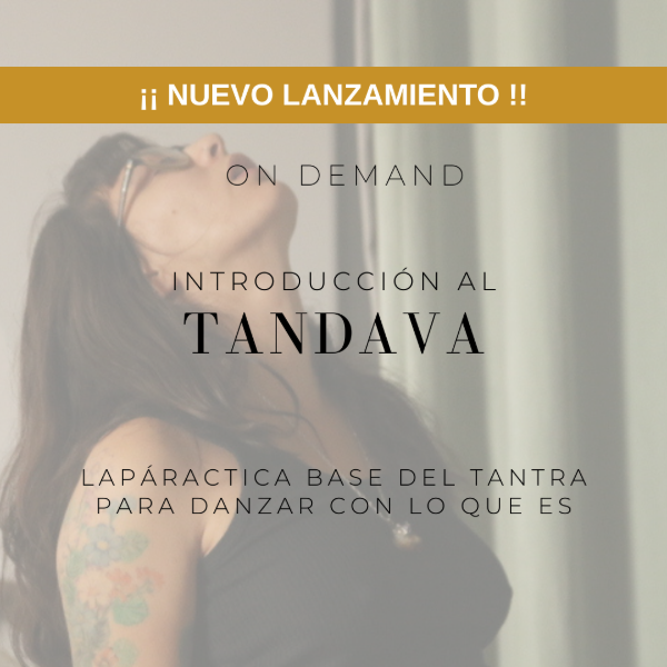 Producto - On Demand Somatic Tantra: Introducción al Tandava