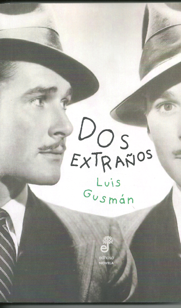 Producto - Dos extraños - Luis Gusmán