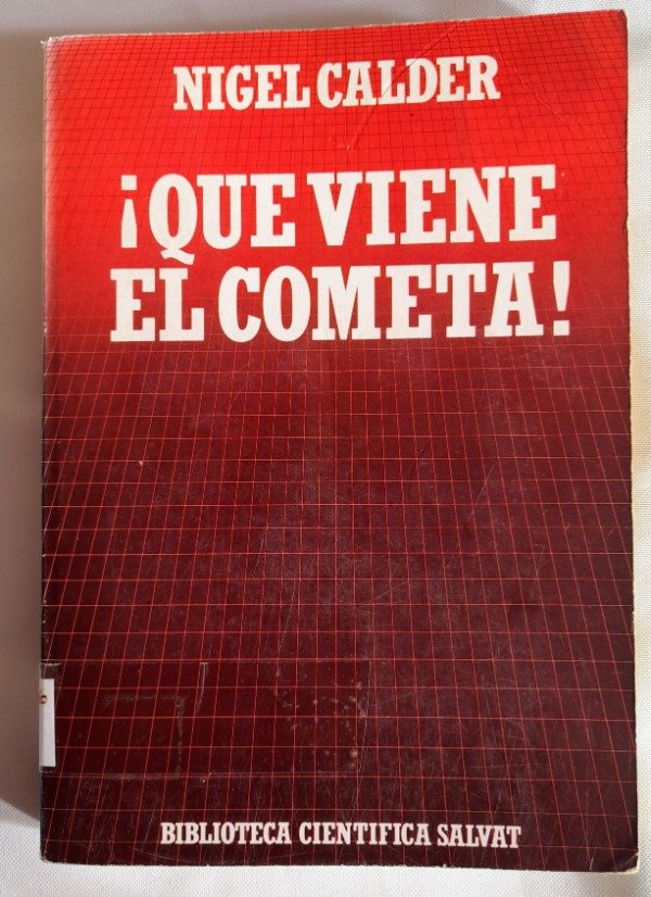 Producto - Que Viva El Cometa - Nigel Calder - Biblioteca Científica Salvat