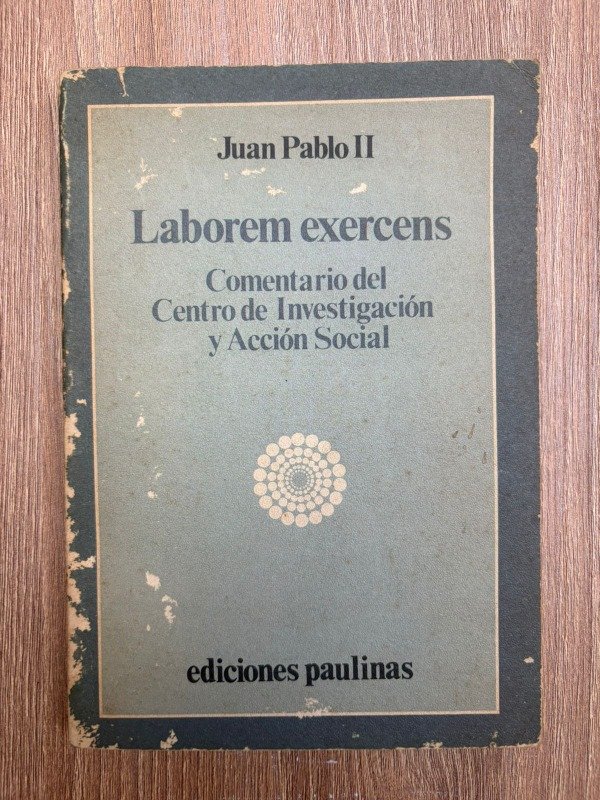 Producto - Juan Pablo II: "Laborem Exercens"