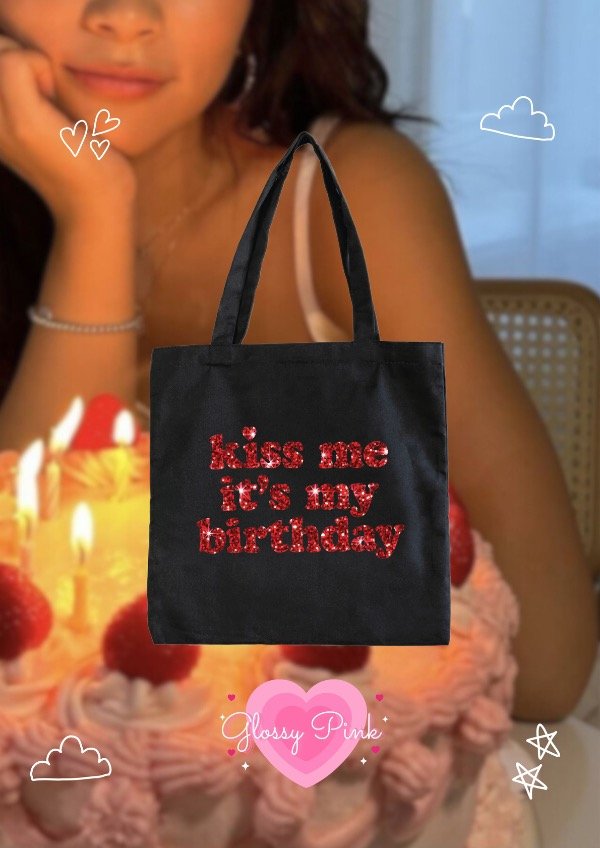 Producto - Tote Bag Kiss Me Its My Birthday- VINILO GLITTER