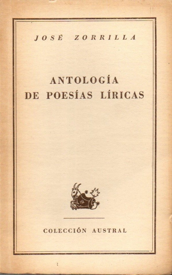 Producto - Jose Zorrilla - Antologia de poesias liricas (Austral)