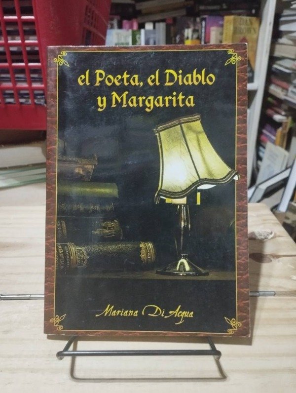 Producto - EL POETA, EL DIABLO Y MARGARITA - Mariana Di Acqua