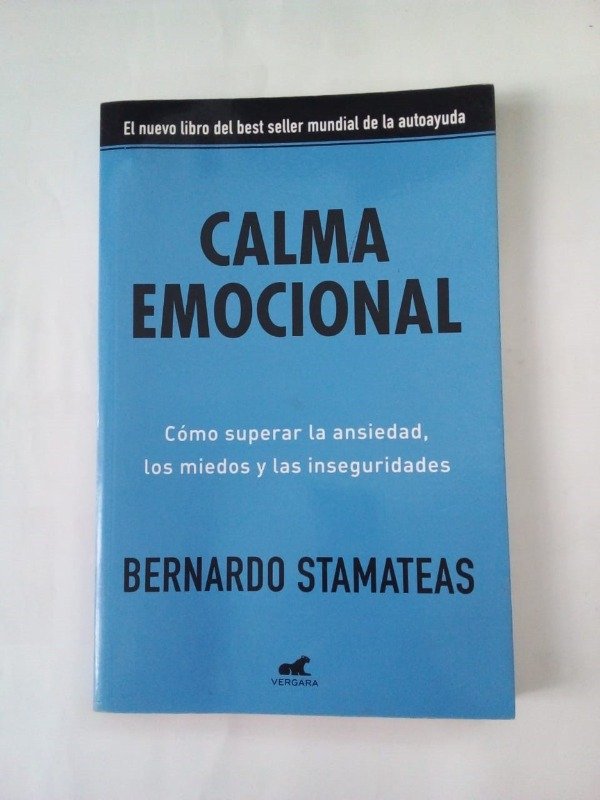 Producto - Calma emocional - Bernardo Stamateas - Vergara 2017