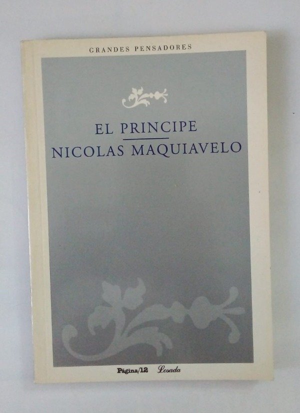 Producto - El príncipe - Nicolas Maquiavelo - Página/12 Losada 2003