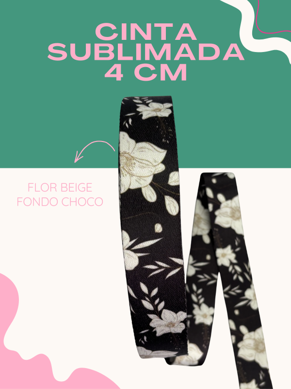 Producto - CINTA SUBLIMADA - FLOR BEIGE FONDO CHOCO