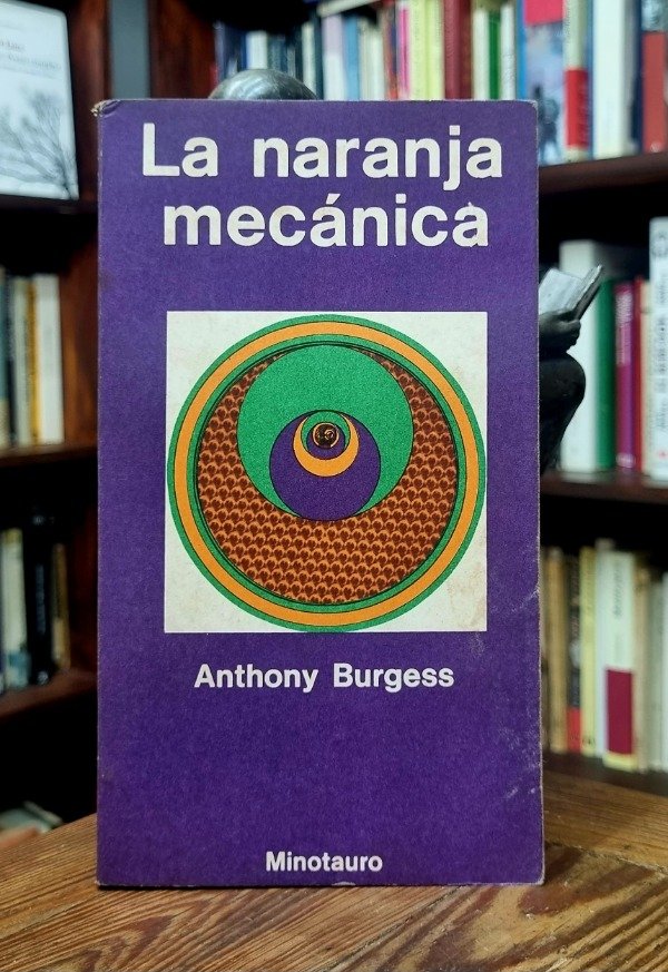 Producto - La naranja mecanica - Anthony Burgess